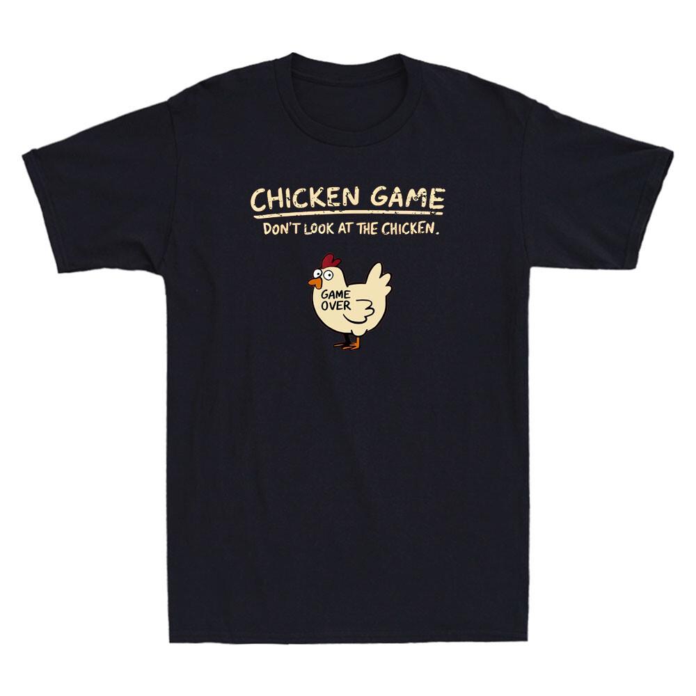 Chicken Game Dont Look At The Chicken Funny Chicken Meme Vintage Unisexs Tshirt