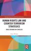 The Human Rights Law and Counter Terrorism Strategies : Dead, Detained or Stateless Book