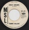7inch Record TOMMY MCLAIN - Sweet Dreams MSL197 MSL 1966 Canada Rock Used