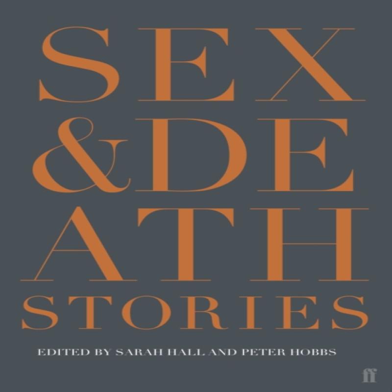 Sex amp Death by Peter Hobbs Paperback Book 9780571322442