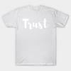 Unisex Fashion TShirt Trust Print TShirt Plus Size S-5XL T-Shirt 100%Cotton Tops O Neck Short Sleeve Tees