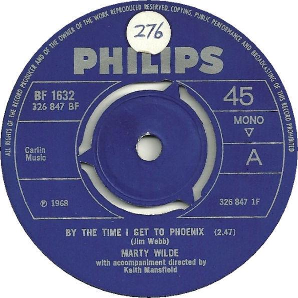 7inch Record MARTY WILDE - By The Time I Get To Phoenix BF1632 Philips 1968 UK Rock Used