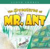Книга The Adventures of Mr. Ant