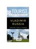 Книга Greater Than a Tourist- Vladimir Russia : 50 Travel Tips from a Local : 3