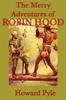Книга The Merry Adventures of Robin Hood