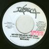 7inch Record MAVADO - Never Believe You NONE Daseca 2008 Jamaica Reggae, Ska & Dub Used