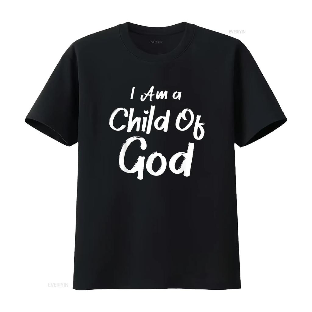 Christian I Am A Child Of God Withstand T Shirt vintage Washed homme Stretched Top For Everyday Wear Slightly Comfortable