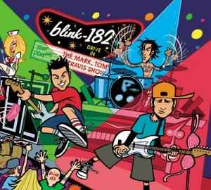 CD BLINK 182 - TOM MARK & TRAVIS SHOW 0881123792 MCA Records 2000 Канада Рок Б/у