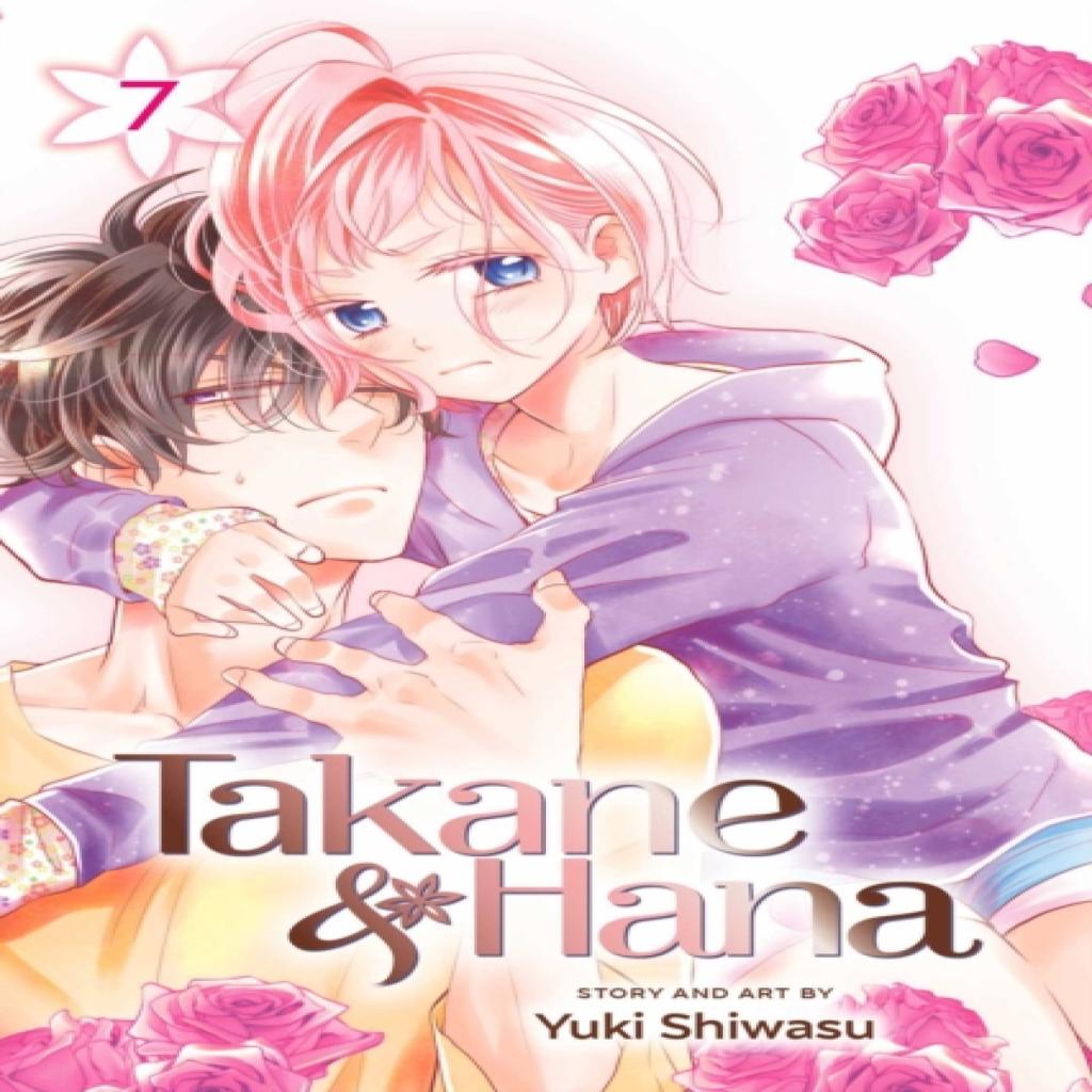 Takane amp Hana Vol. 7 by Yuki Shiwasu Paperback Book 9781421599069