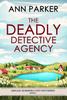 Книга The Deadly Detective Agency : 1