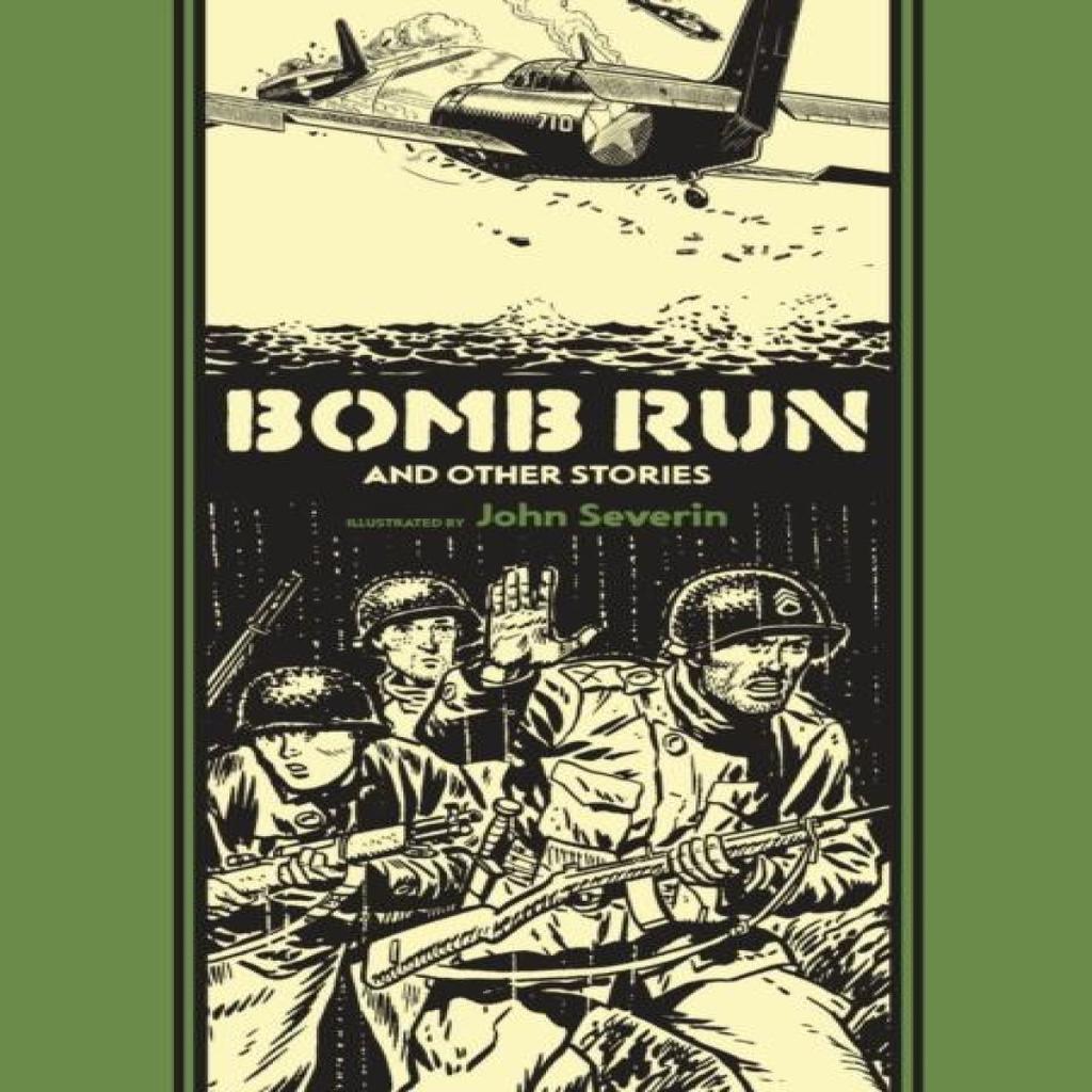 Bomb Run and Other Stories by Will Elder Hardback Book 9781606997499