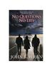 The No Questions / No Lies Book