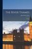 Книга The River Thames : A Guide