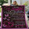 To My Daughter From Mom Letter Printed Quilts Fleece Blankets Birthday Gifts Valentine's Day Holiday Throw Blankets