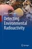 Книга Detecting Environmental Radioactivity