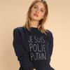 Women's Sweatshirt - I AM POLITE