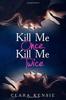 Книга Kill Me Once, Kill Me Twice