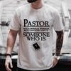 Funny Pastor Cool T-shirts for Men Summer Streetwear Short Sleeve Husband Boyfriend Gifts Tees Shirt Mens Clothing