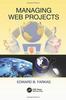 Книга Managing Web Projects
