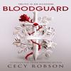 Bloodguard by Cecy Robson Hardback Book 9781399735421