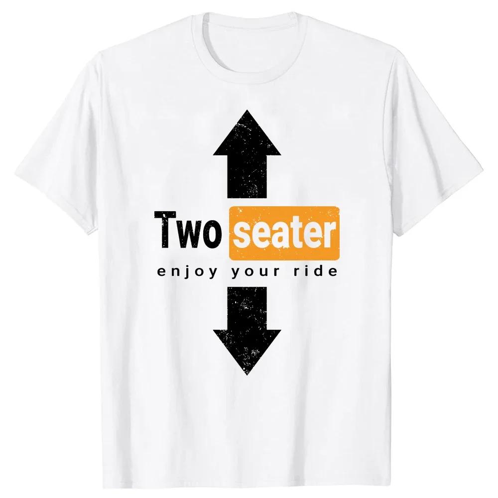Graphic Cotton Streetwear Short Sleeve Gifts Summer Two-Seater T-shirt Two Seater Funny Adult Humor Dad Joke T Shirts