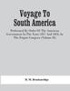 Книга Voyage To South America Performed By Order Of The American Government In The Yea by H. M. Brackenridge - Paperback