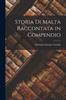 Книга Storia Di Malta Raccontata In Compendio