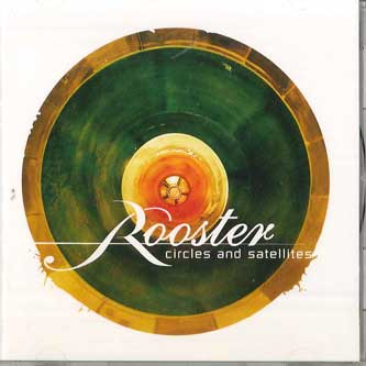 CD ROOSTER - Круги и Спутники (3 месяца spe BVCP24097 BMG 2006 Япония Obi Rock б/у