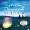 Firefly Lane by Kristin Hannah Paperback Book 9781447229537