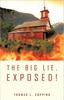 Книга The Big Lie, Exposed