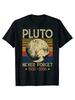 2024 Summer Unisex's T-Shirt Never Forget Pluto Printed T-Shirt Casual Sports Cotton Short Sleeve Oversized Tee Shirt Unisex Clothes