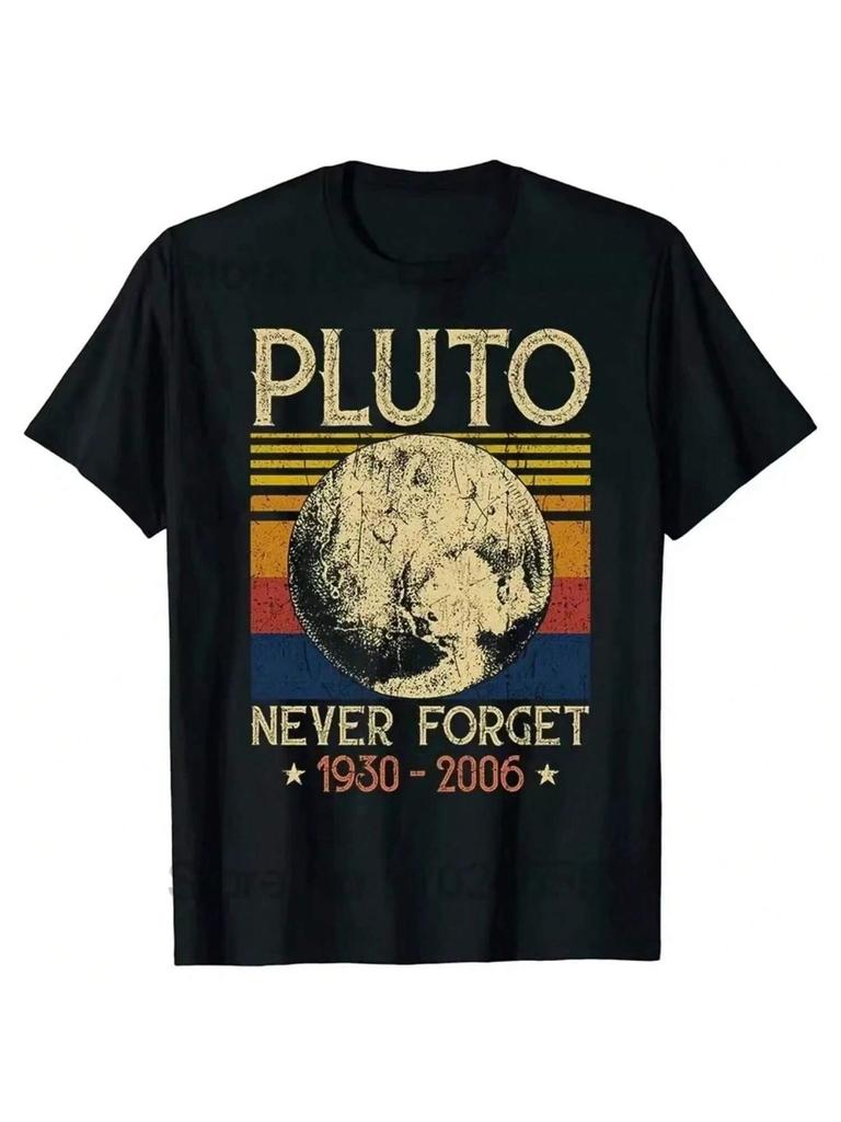 2024 Summer unisex's T-Shirt Never Forget Pluto Printed T-Shirt Casual Sports Cotton Short Sleeve Oversized Tee Shirt unisex Clothes