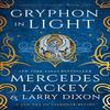 Gryphon Trilogy Gryphon In Light by Mercedes Lackey Hardback Book 9781803366869