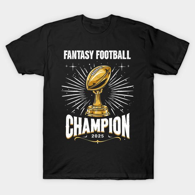 Азиатский размер Мужская черная футболка с принтом Fantasy Football 2025 Чемпион Fantasy Football Печать методом термопереноса без подложки Хлопковая футболка