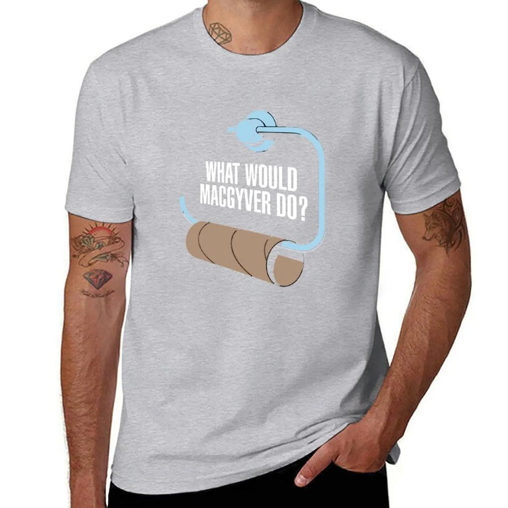 What Would Macgyver Do Funny Toilet Roll TShirt plus sizes blacks Aesthetic clothing men t shirts