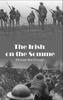 Книга The Irish On The Somme by Michael Macdonagh - Hardback