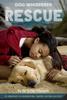 Книга Dog Whisperer: The Rescue : The Rescue : 1
