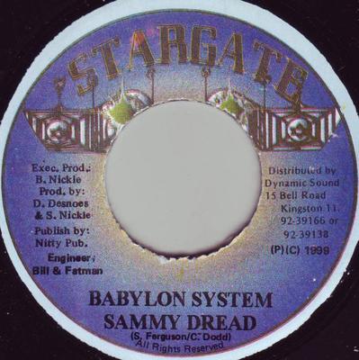 7-дюймовая пластинка SAMMY DREAD - Babylon System НЕТ Stargate 1999 Ямайка Регги, Ска и Даб Б/У