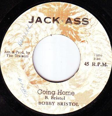 7inch Record BOBBY BRISTOL THE RIDERS Going Home Guardies Trial CM7887RRS JackAss 1975 Jamaica Reggae Ska Dub Used
