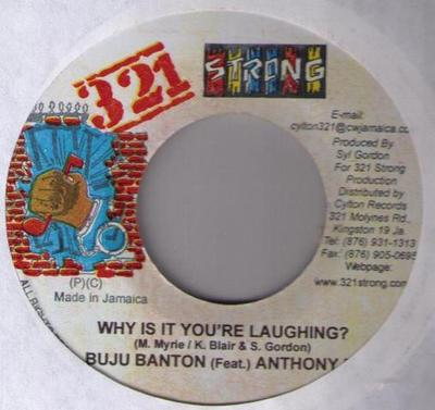 7-дюймовая пластинка BUJU BANTON (ОСОБЕННОСТИ.) ЭНТОНИ Б - Почему ты смеешься? НИКТО 321 Сильный 1999 Ямайский Регги, Ска и Даб Б/У