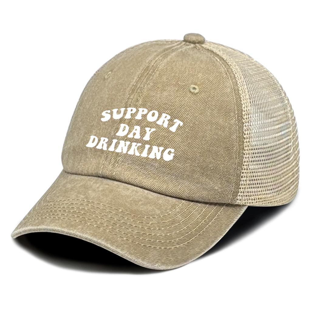 “Support Day Drinking” Print Mesh Cap Unisex Adjustable Trucker Hat Gorra Hombre Washed Retro Unisex Snapback Baseball Hat