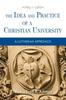 Книга The Idea and Practice of a Christian University