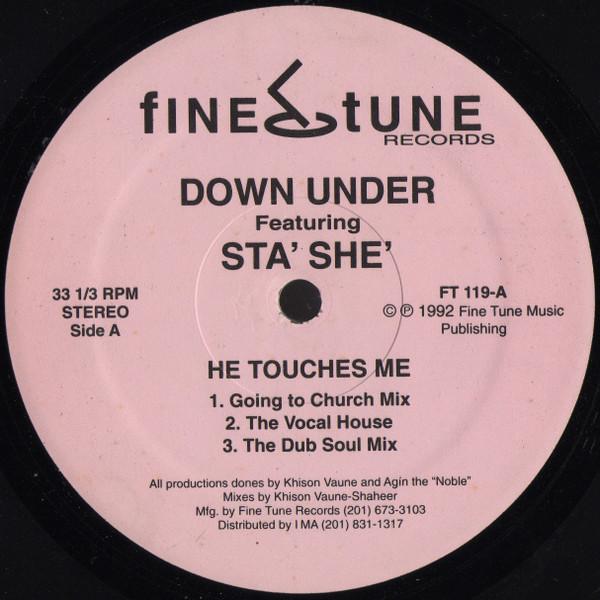 12-дюймовая пластинка DOWN UNDER, STA' SHE' ? - Он Прикасается ко Мне FT119 ТОЧНАЯ НАСТРОЙКА 1992 США Танцевальная и Электронная Б/У