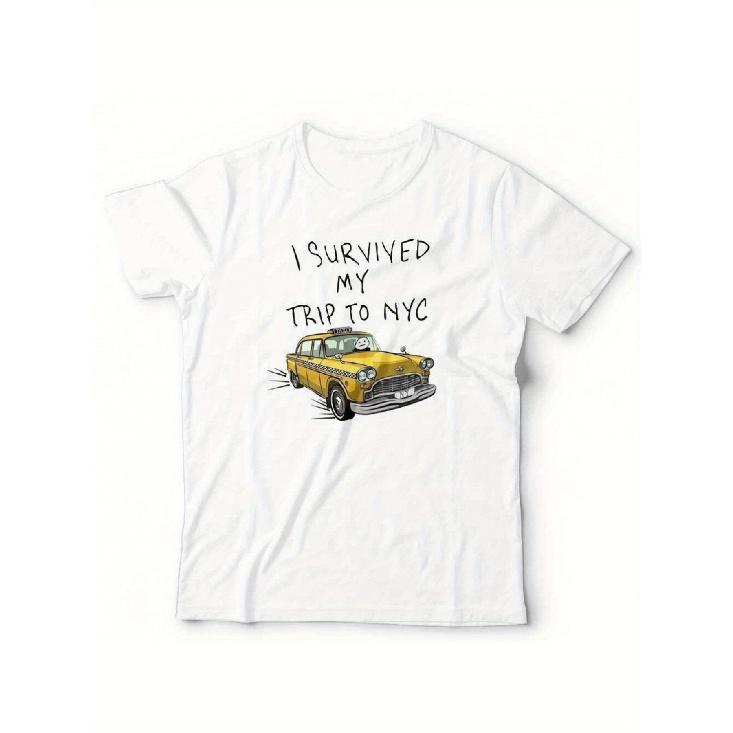 Unisex T-Shirt: I Made It Through My NYC Adventure - Humorous New York Vacation