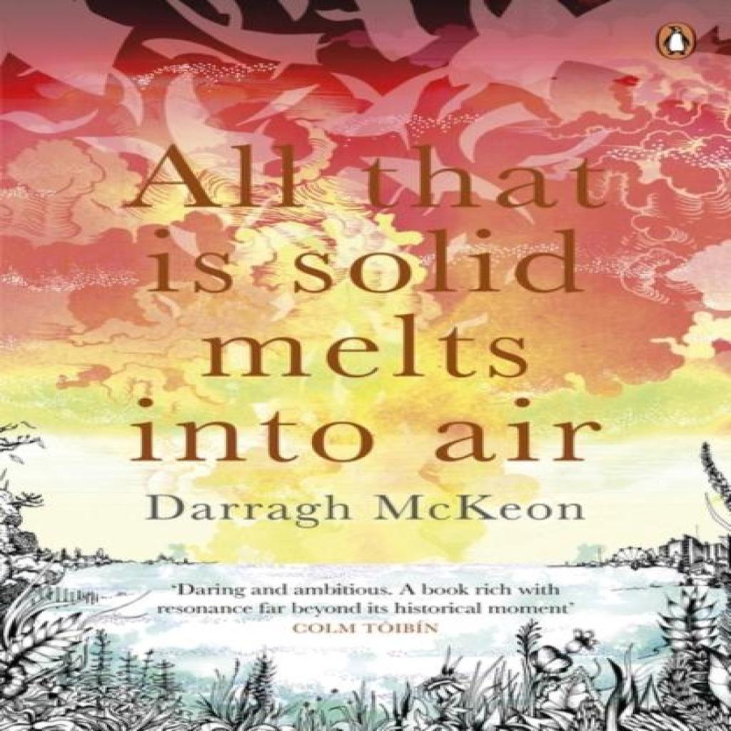 All That is Solid Melts into Air by Darragh McKeon Paperback Book 9780241964675