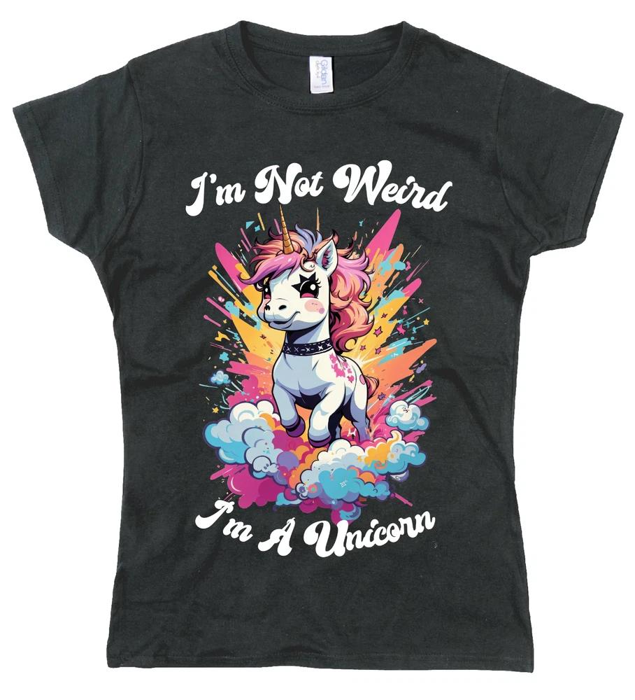 Unisexs Funny T Shirt Im Not Weird Im A Unicorn Female Fit Funny Cotton T Shirt
