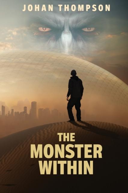 The The Monster Within Book