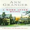 A Word After Dying Mitchell Amp Markby 10 by Ann Granger Paperback... 9780747251873