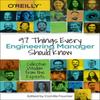 Oreilly 97 Things Every Engineering Manager Should Know Paperback
