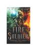 Книга Fire Soldier : An Epic Enemies-to-Allies Fantasy : 1